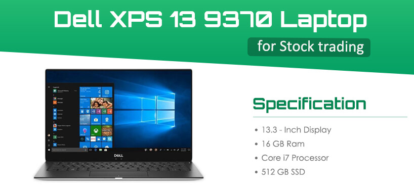 Dell XPS 13 9370 Laptop - Best for Forex Trading