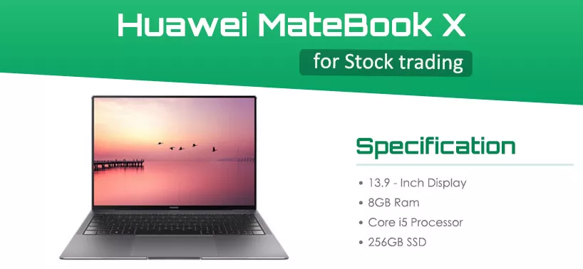 Huawei MateBook X Pro Laptop - Best for Day Trading