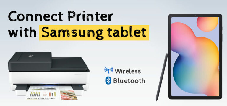 How to add a printer to a Samsung tablet – (3 Easy methods)