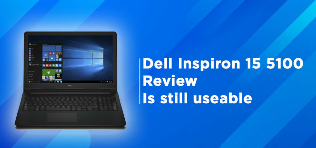 Dell Inspiron 15 5100 laptop