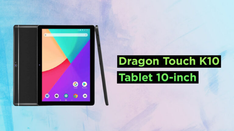 Dragon touch k10 tablet 10-inch Android tablet Review