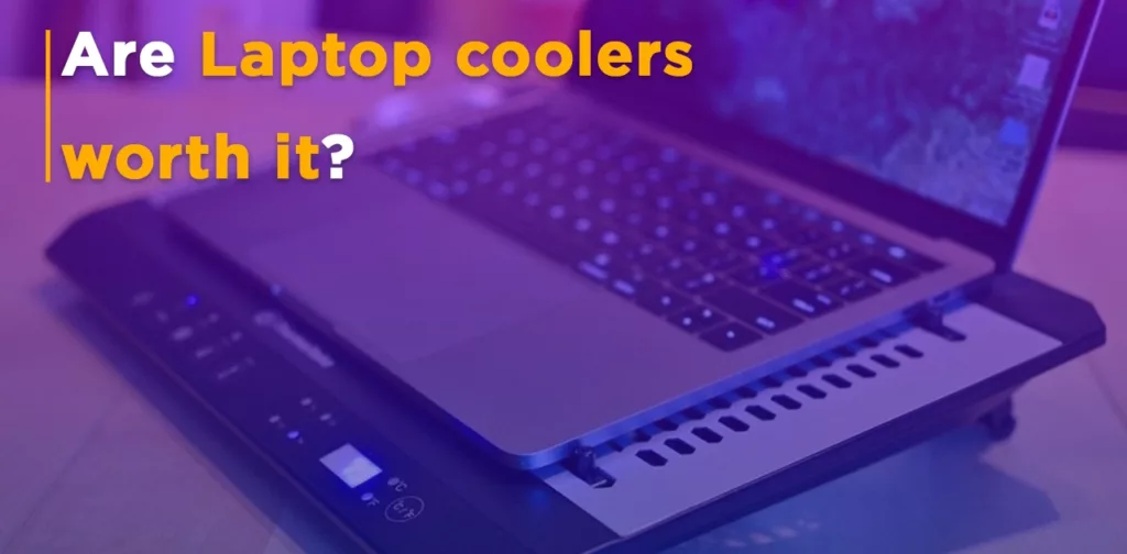 Are laptop coolers worth it?