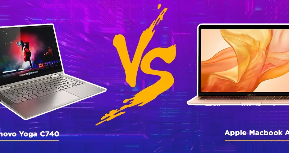 Lenovo Yoga C740 vs MacBook air 2020
