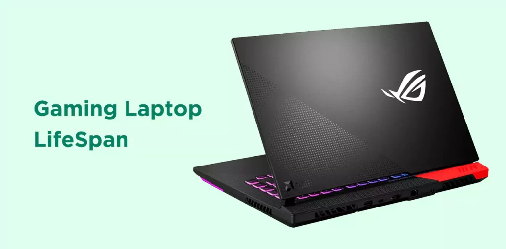 Gaming laptop Life Span