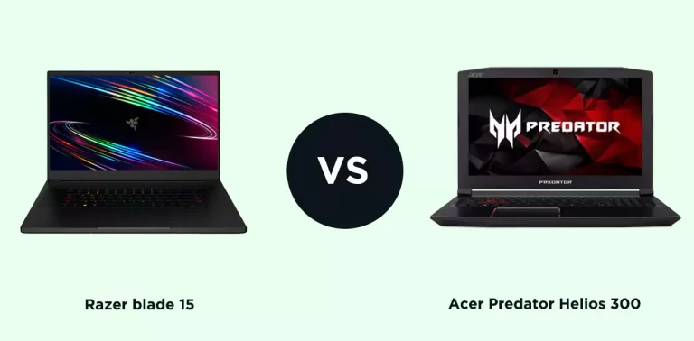 Razer blade 15 Vs. Acer Predator Helios 300: Which is better for you
